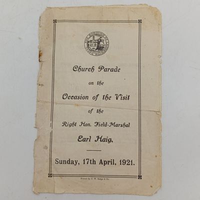 Program for the church parade on the occasion of the visit of Field Marshal Earl Haig ( Commander of WW1 expeditionary force ) to Durban on 17 April 1921