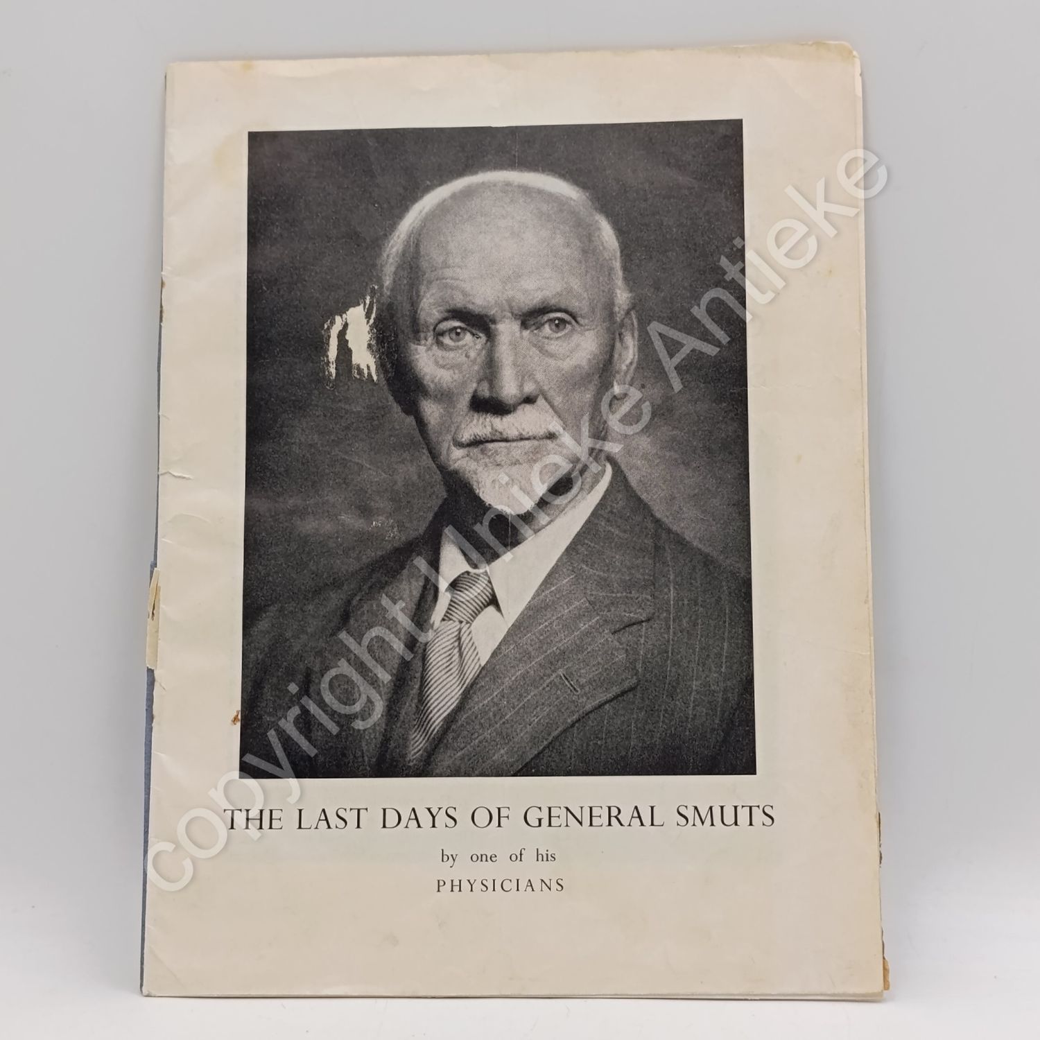 Historic booklet - The last days of General Smuts by one of his physicians - newspapers clipping on back page