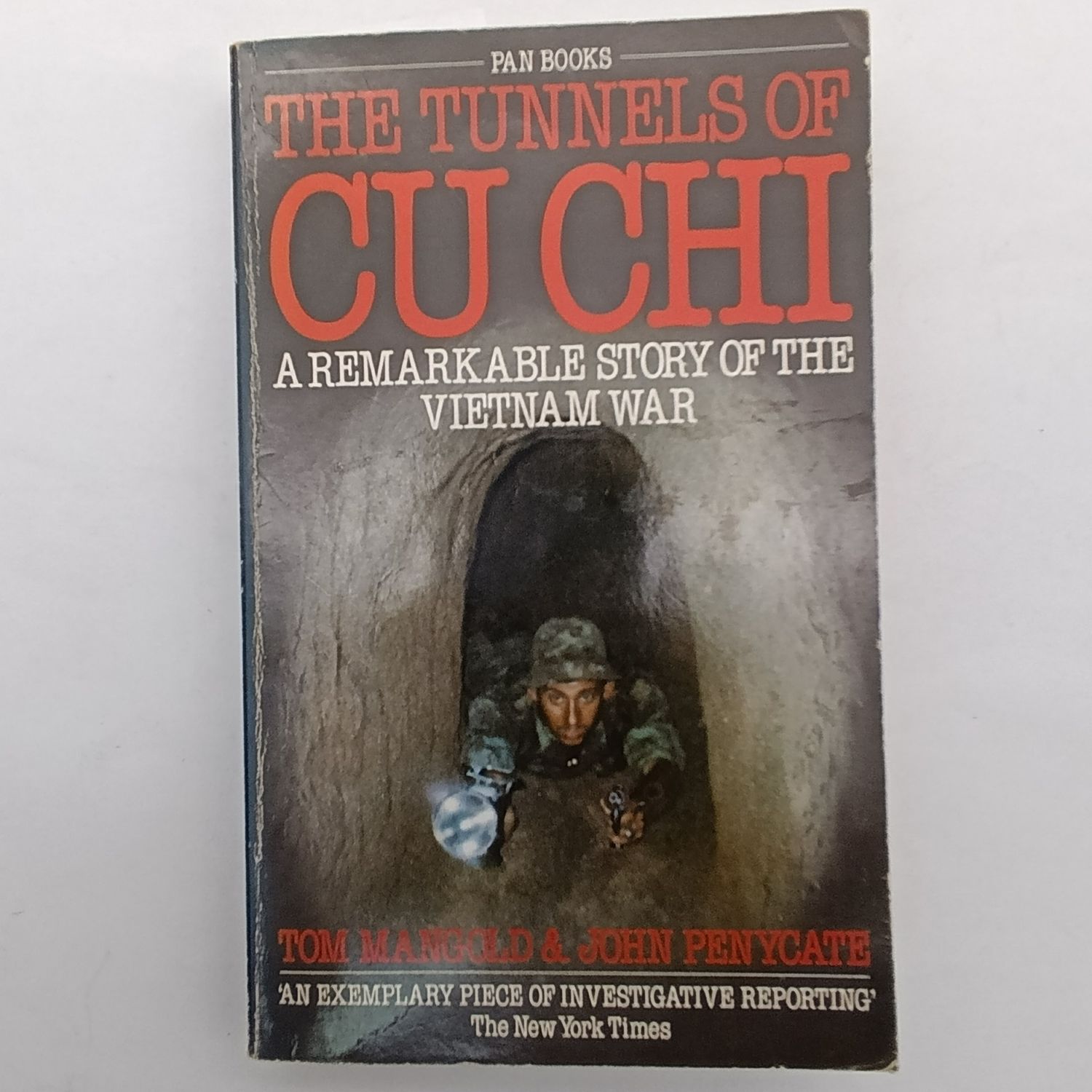 Book The Tunnels Of Cu Chi - A Remarkable Story Of The Vietnam War by Tom Mangold