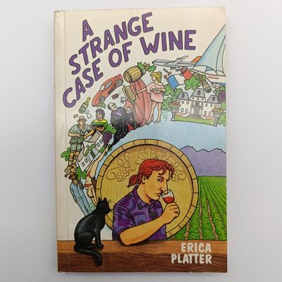 A Strange case of wine by Erica Platter
