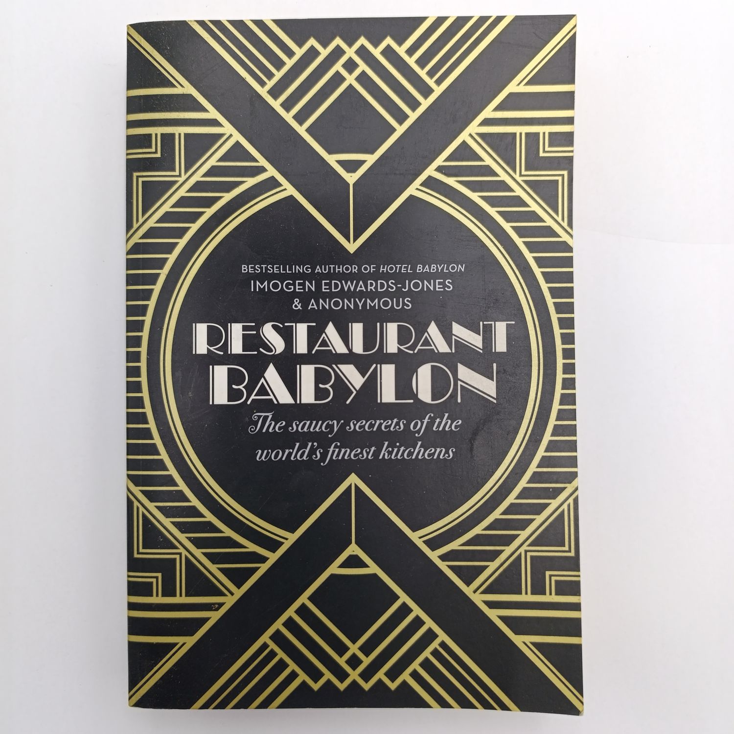 Book Restaurant Babylon by Imogen Edwards-Jones - The saucy secrets of the world's finest kitchens