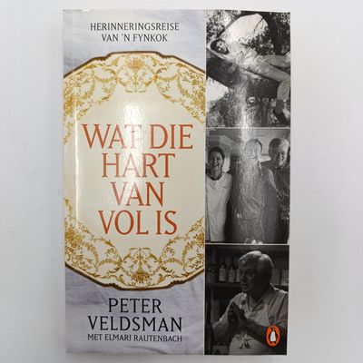 Wat die hart van vol is by Peter Veldsman - Herinneringsreise van 'n Fynkok