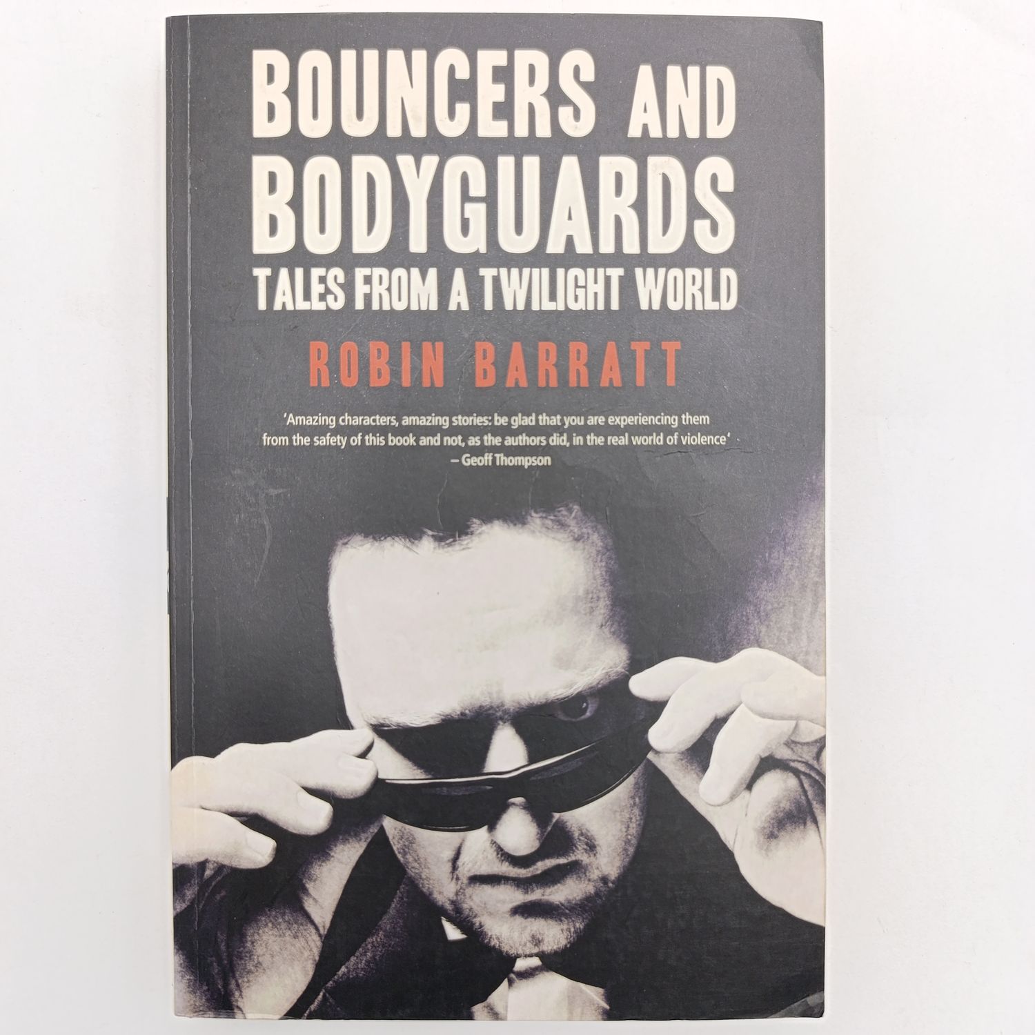 Bouncers and Bodyguards by Robin Barratt - Tales from a Twilight world