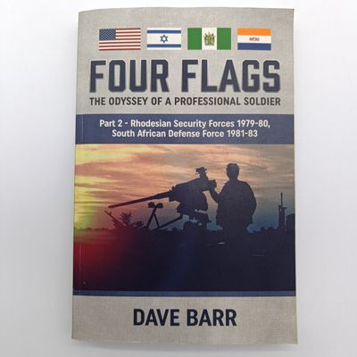Four Flags by Dave Barr - The odyssey of a Professional soldier