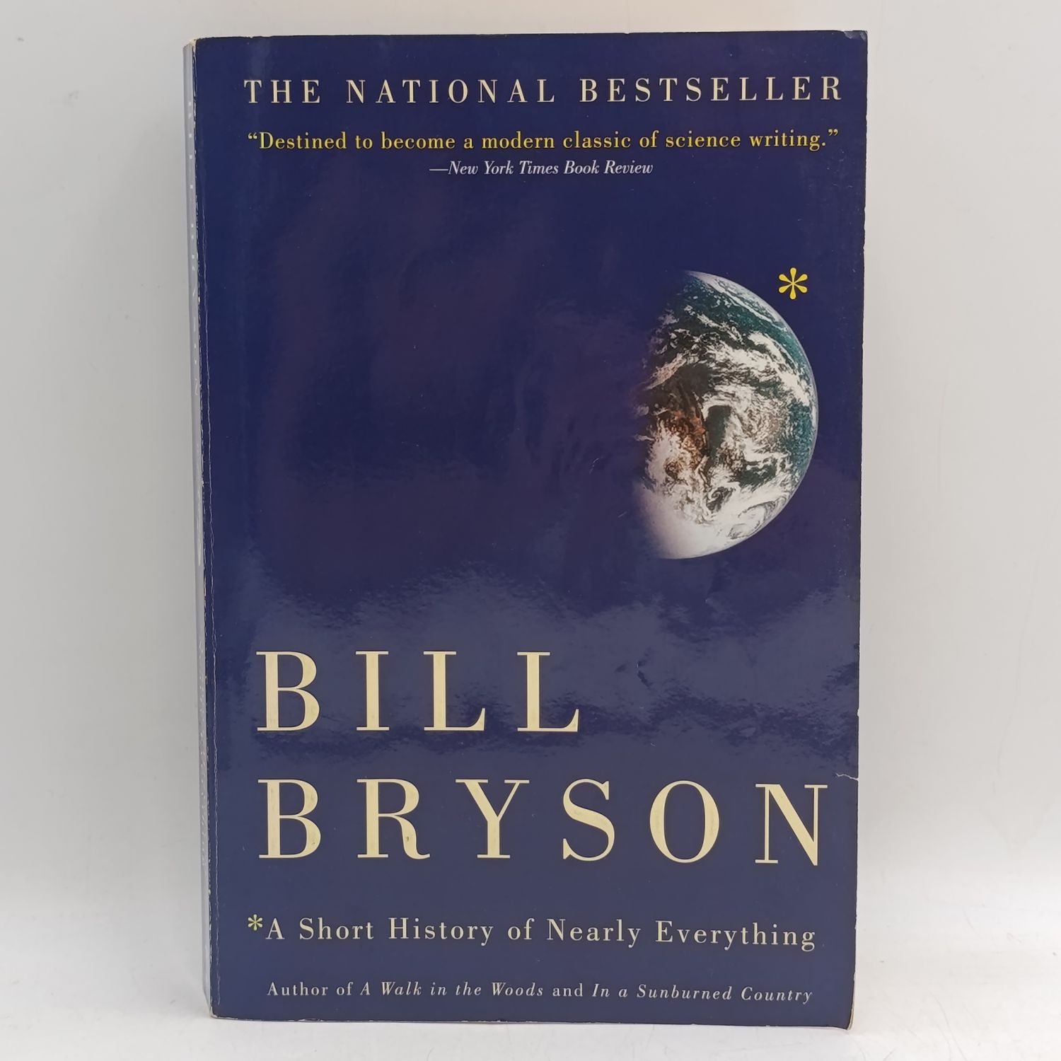 A Short Story of Nearly Everything by Bill Bryson - Make science interesting and funny ...