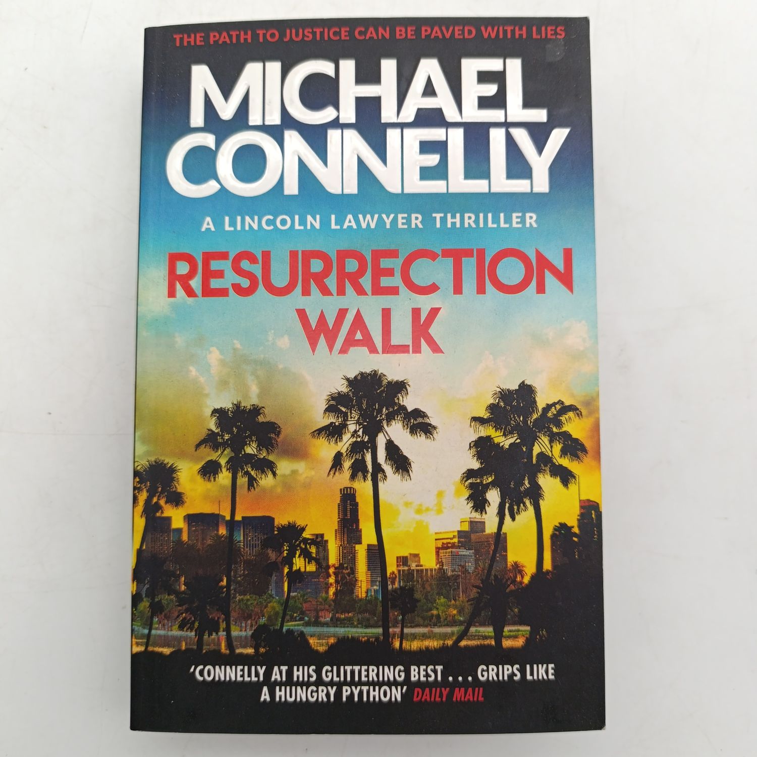 Resurrection Walk by Michael Conelly - A Lincoln lawyer thriller