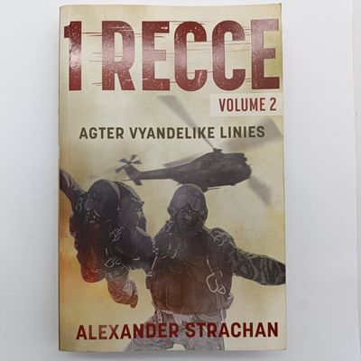1 Recce Volume 2 by Alexander Strachan - Agter vyandelike linies