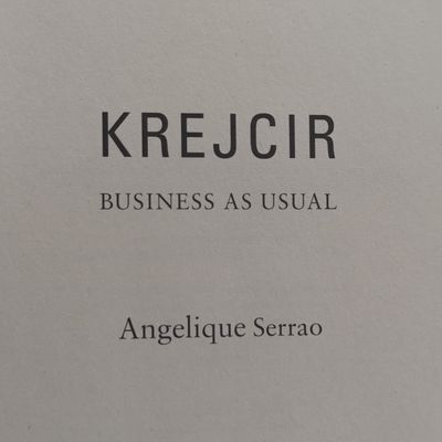 Krejcir by Angelique Serrao - Business as usual