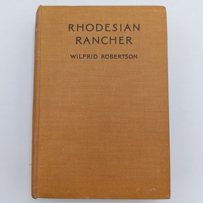 Rhodesian Rancher by Wilfrid Robertson
