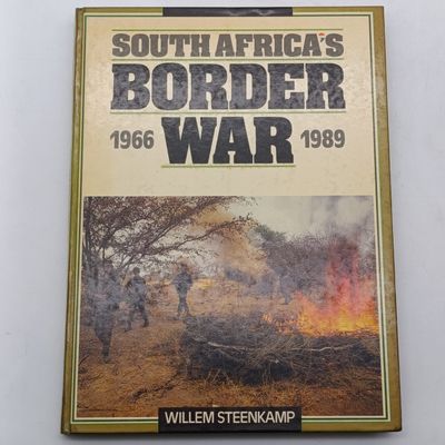 South Africa's Border War 1966- 1989 by Willem Steenkamp