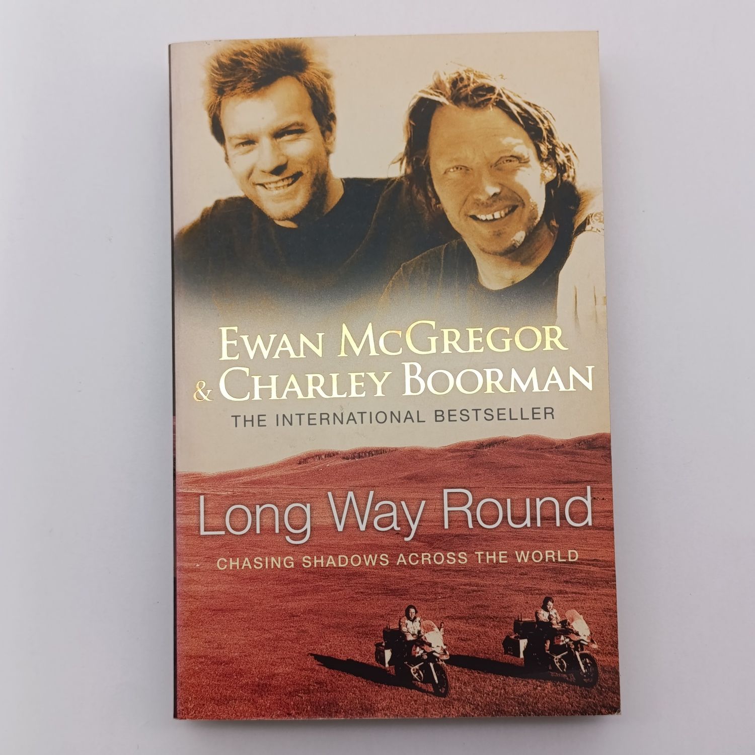 Book Long Way Round by Ewan McGregor and Charley Boorman - Chasing shadows across the world