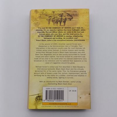 In the Company of Heroes by Michael J . Durant - The gripping true story of the Black Hawk pilot