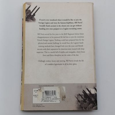 The Making of a Legionnaire by Bill Parris - My life in the French Foreign Legion parachute regiment