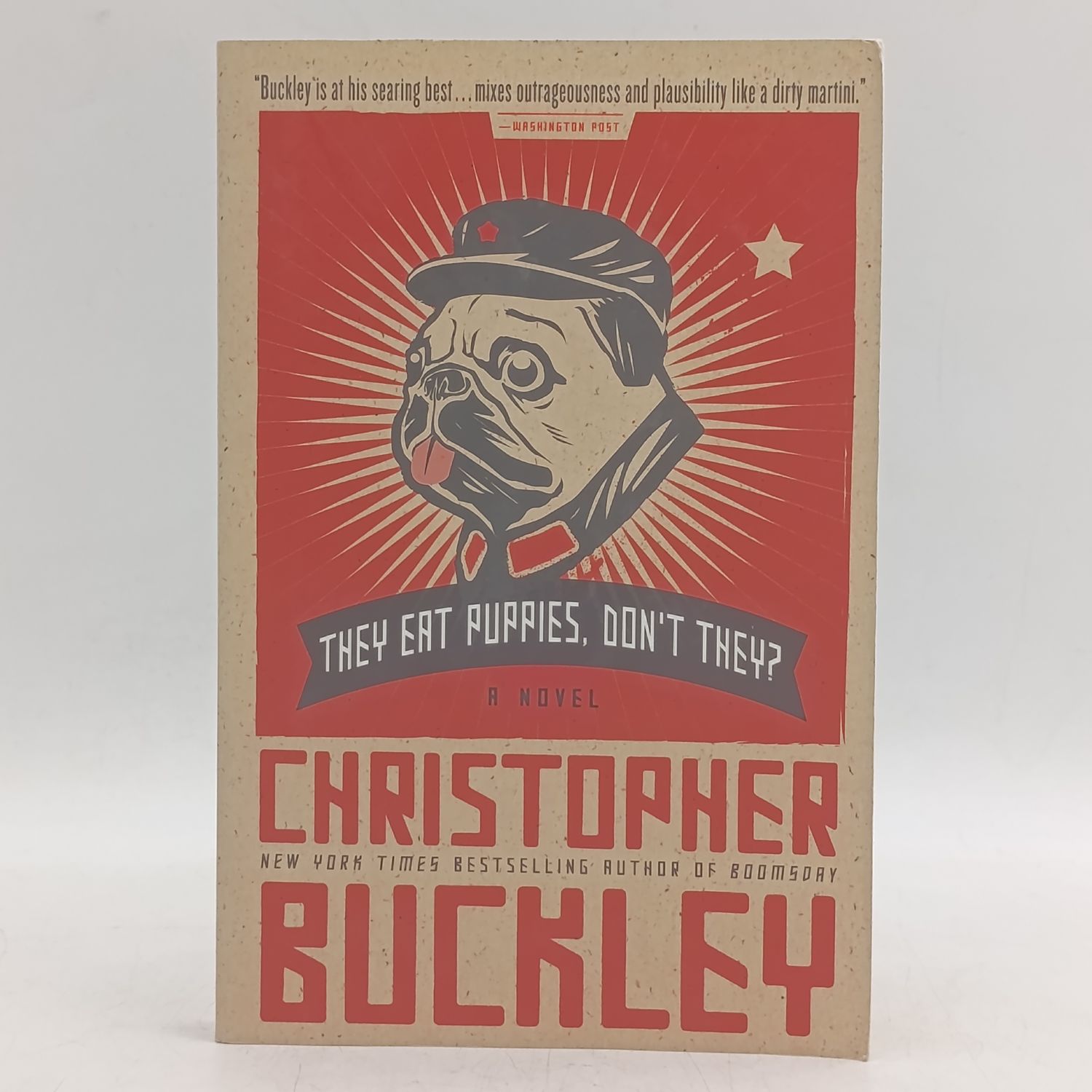 They eat Puppies, don't they by Christopher Buckley  (  Play)