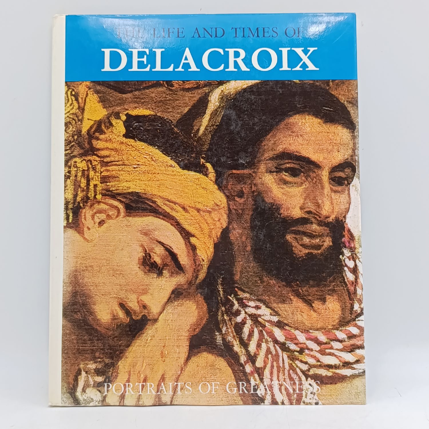 The Life and Times of Delacroix - Portraits of Greatness