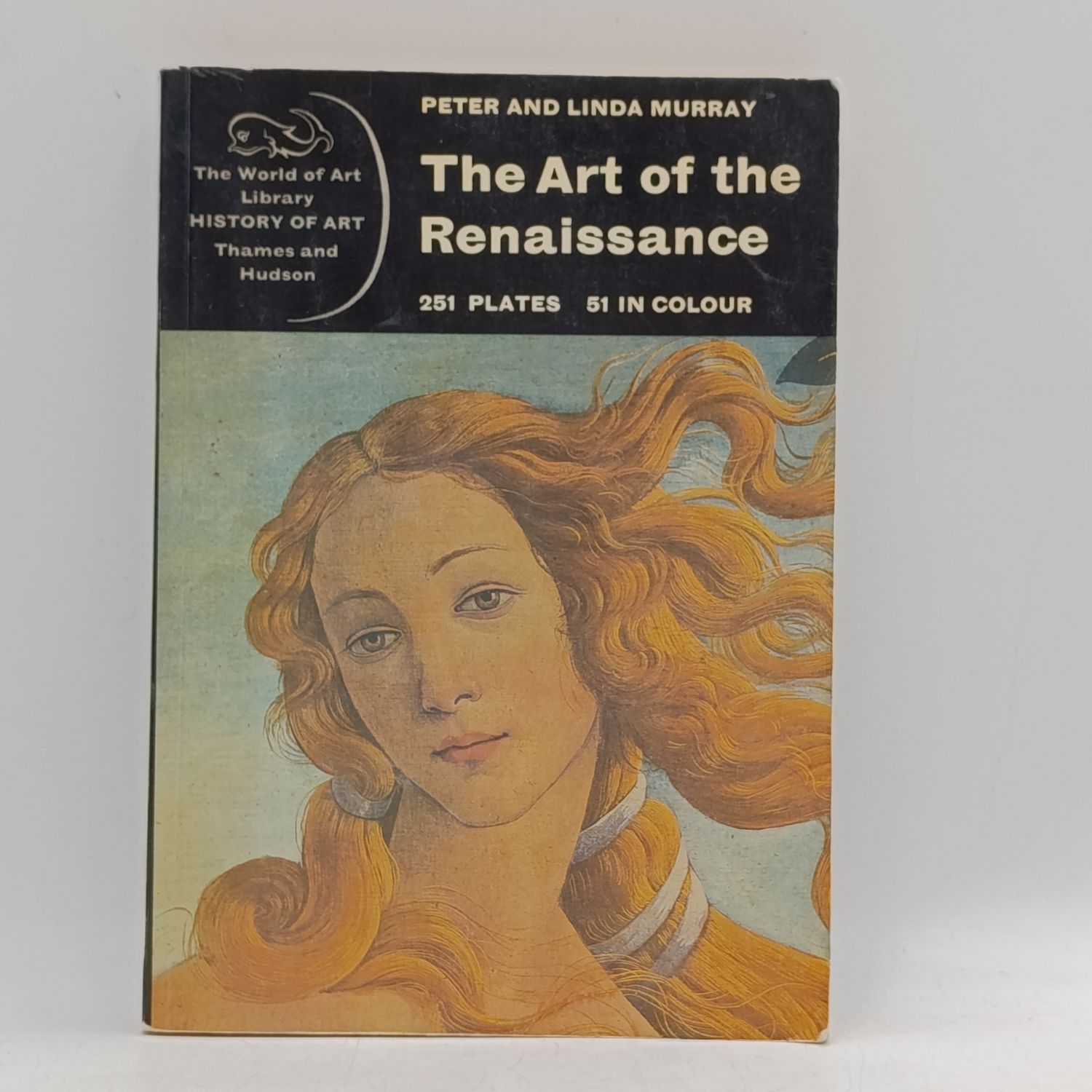 The Art of the Renaissance by Peter and Linda Murray