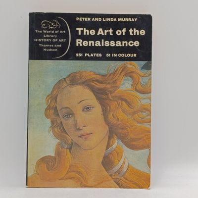 The Art of the Renaissance by Peter and Linda Murray