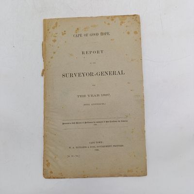 Cape of Good Hope 1888 Report of the Surveyor-General for the year 1887