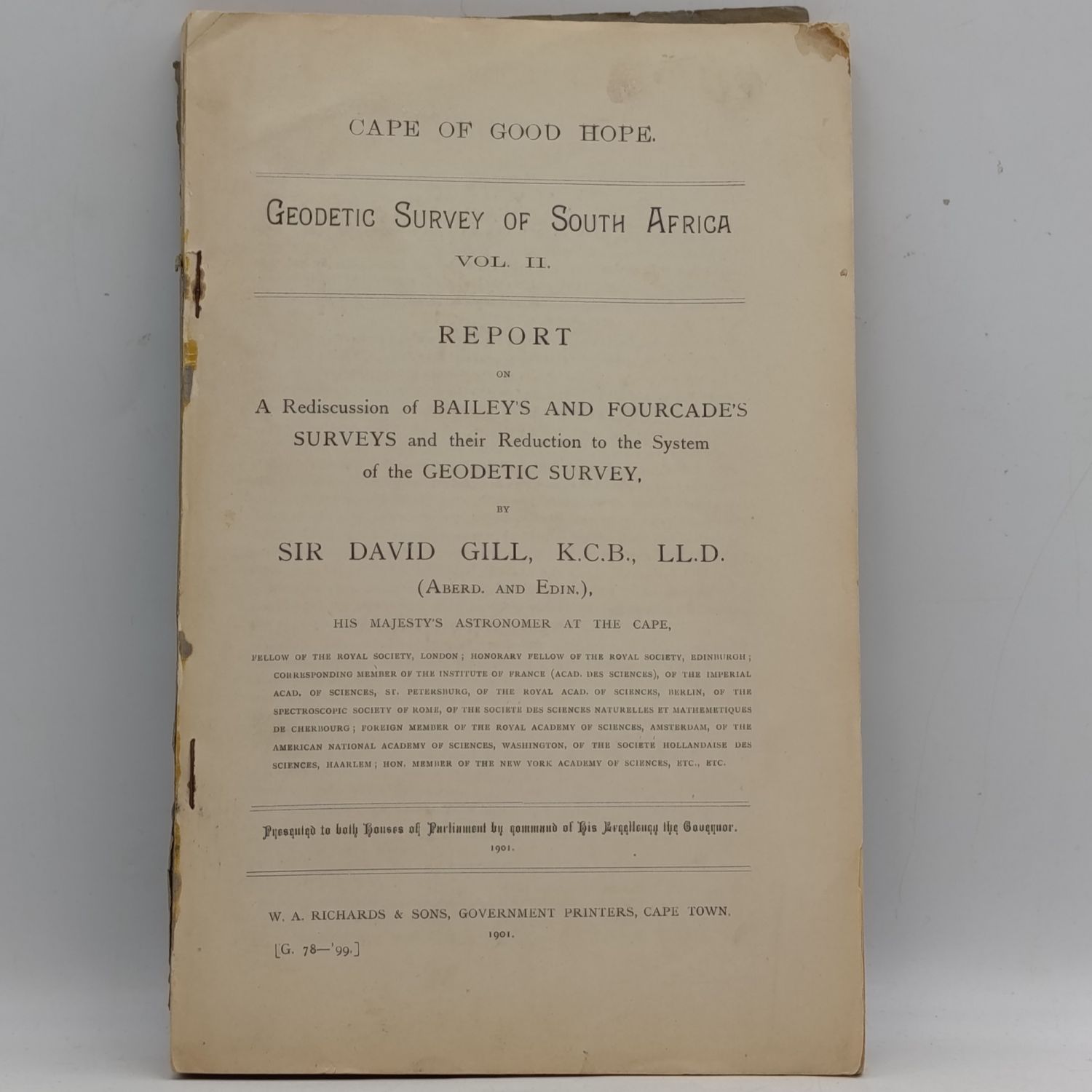 Cape of Good Hope 1901 Geodetic Survey of South Africa Vol 2 - A rediscussion of surveys