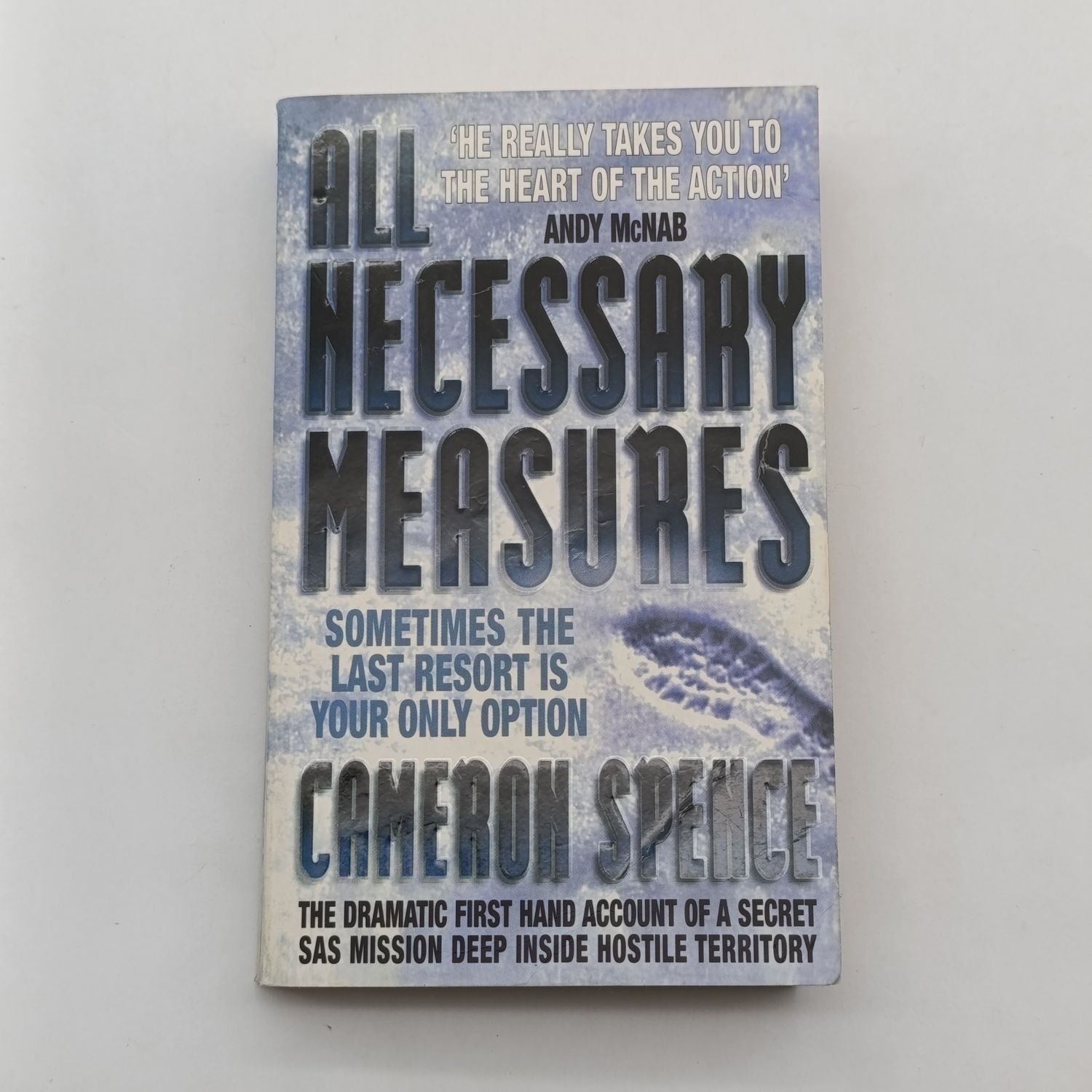 All Necessary Measures by Cameron Spence - Sometimes the last resort is your only option