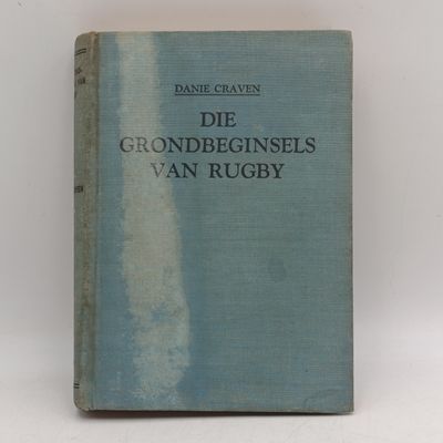 Die Grondbeginsels van Rugby deur Danie Craven - 1948 issue