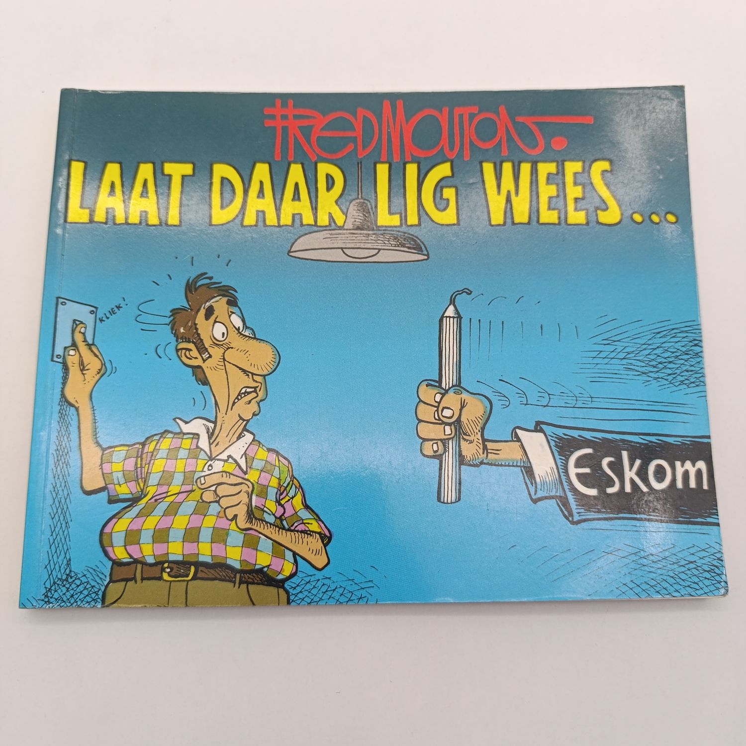 Laat daar lig wees deur Fred Mouton