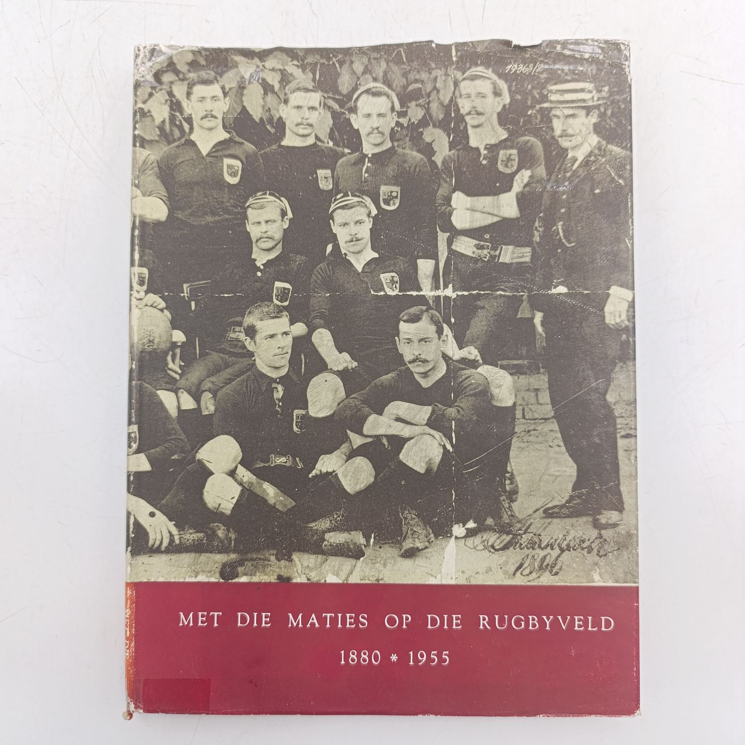 Met die Maties op die Rugbyveld 1880-1995 deur Danie Craven en Piet Jordaan