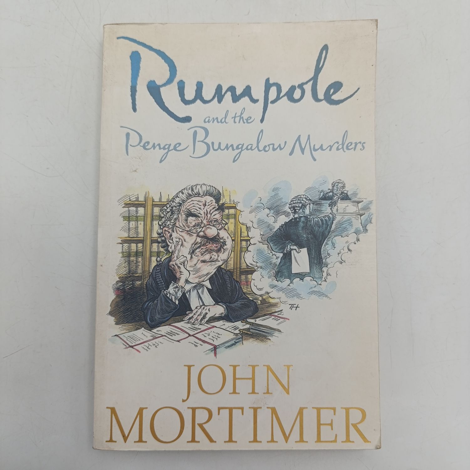 Rumpole and the Penge Bungalow munters by John Mortimer - His sensational story