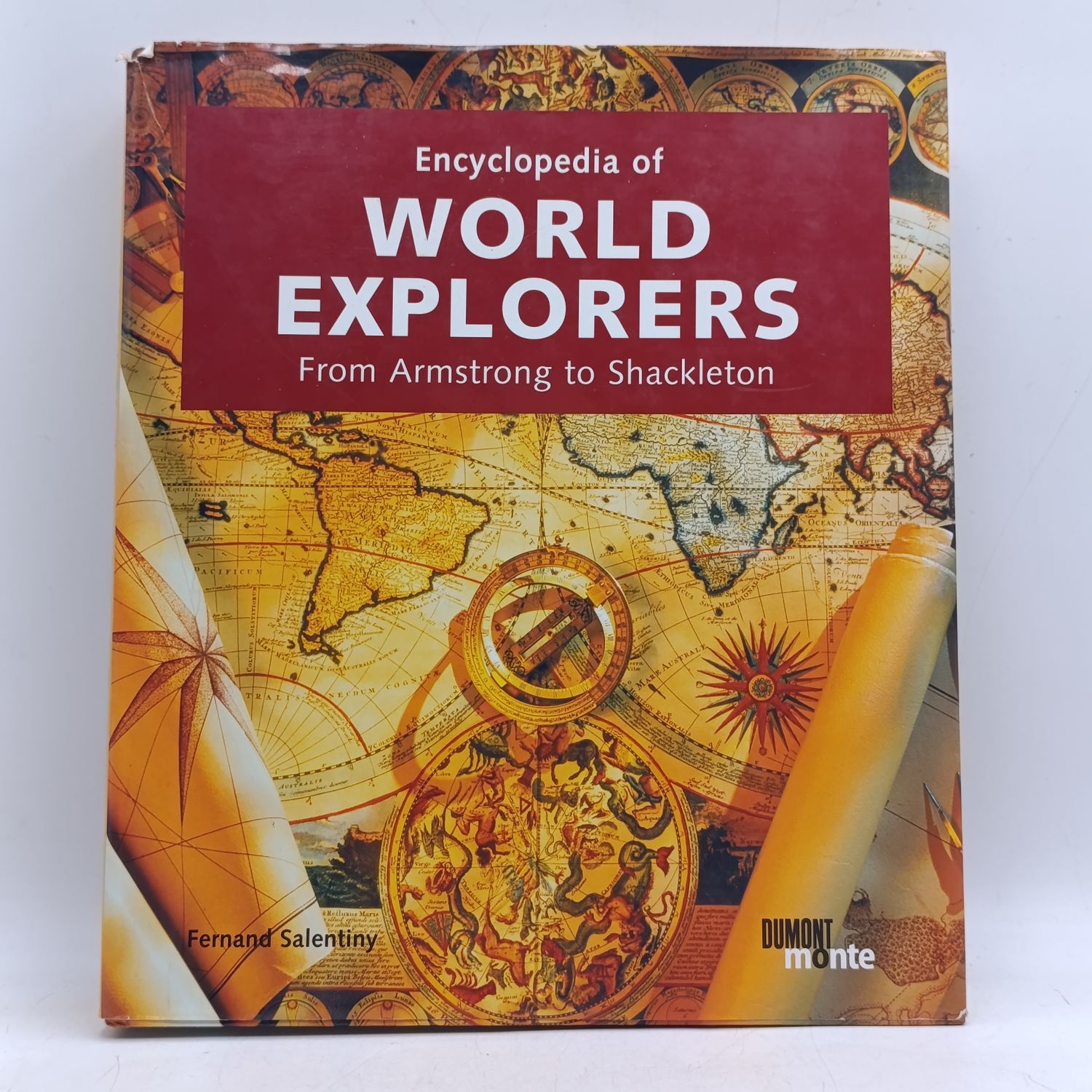 Encyclopedia of World Explorers - from Armstrong to Shackleton