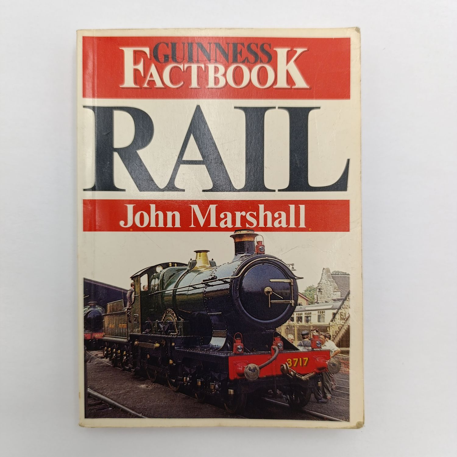 Guinness FactBook - RAIl by John Marshall