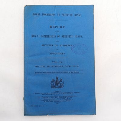 1908 Report of the Royal commission on shipping rings with minutrs of evidence