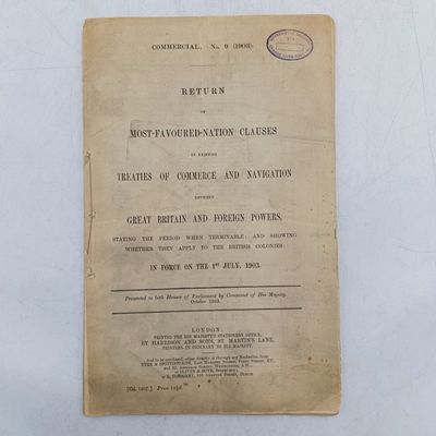 1903 Return of most favoured nation clauses in existing treaties of commence and navigation between Great Britain and foreign powers