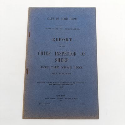 Cape of Good Hope Report of the Chief Inspector of sheep for the year 1902 - working under SCAB act, detailed report on fines