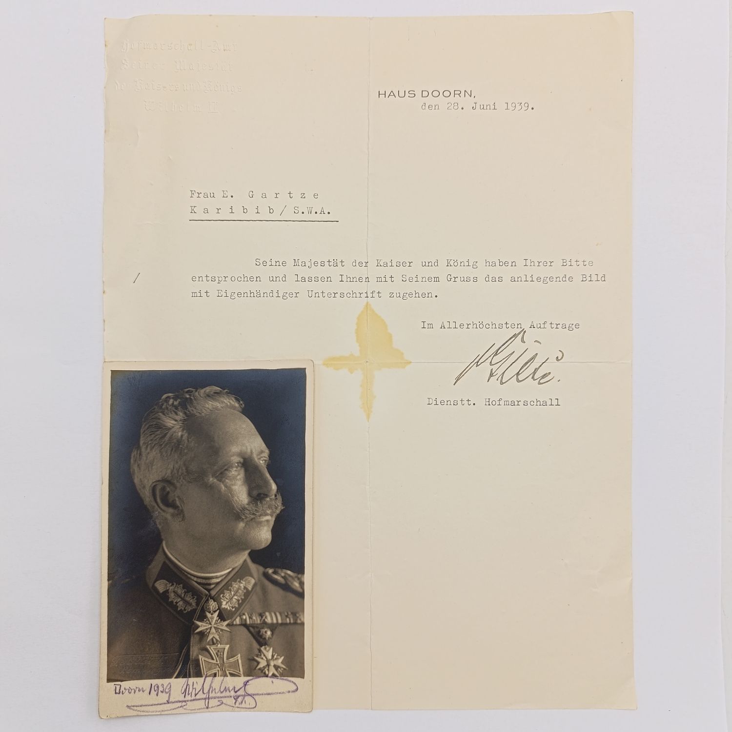 Signed photograph of Emperor Wilhelm II 28 June 1939 from Haus Doorn - His residence in Exile with official letter - sent to Mrs E Gartze Kiribib, SWA - Letter signed by the court marshall