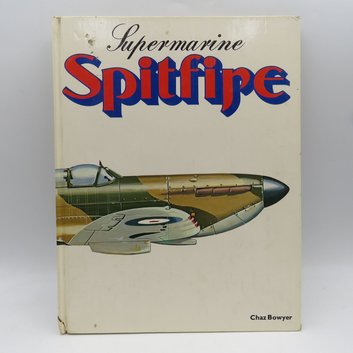 SuperMarine Spitfire by Chaz Bowyer