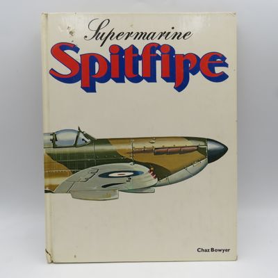 SuperMarine Spitfire by Chaz Bowyer