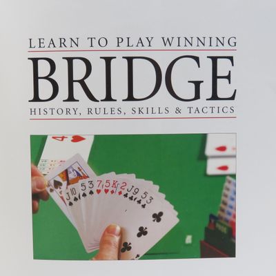 Learn to play winning Bridge - History, Rules, Skills and Tactics by David Bird