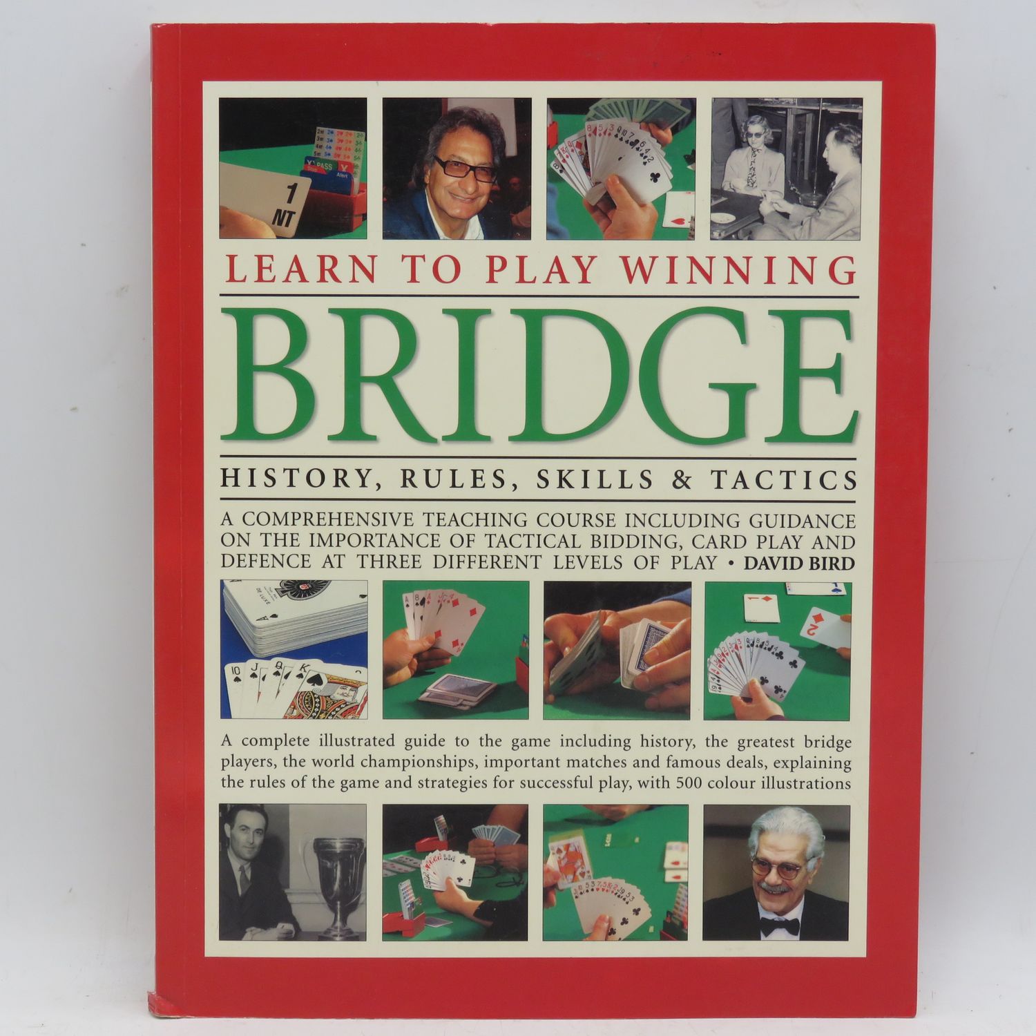 Learn to play winning Bridge - History, Rules, Skills and Tactics by David Bird