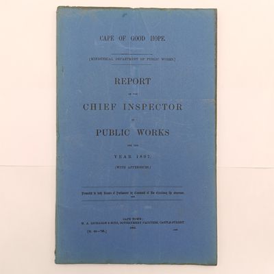 Cape of Good Hope report - chief inspector of public works 1897