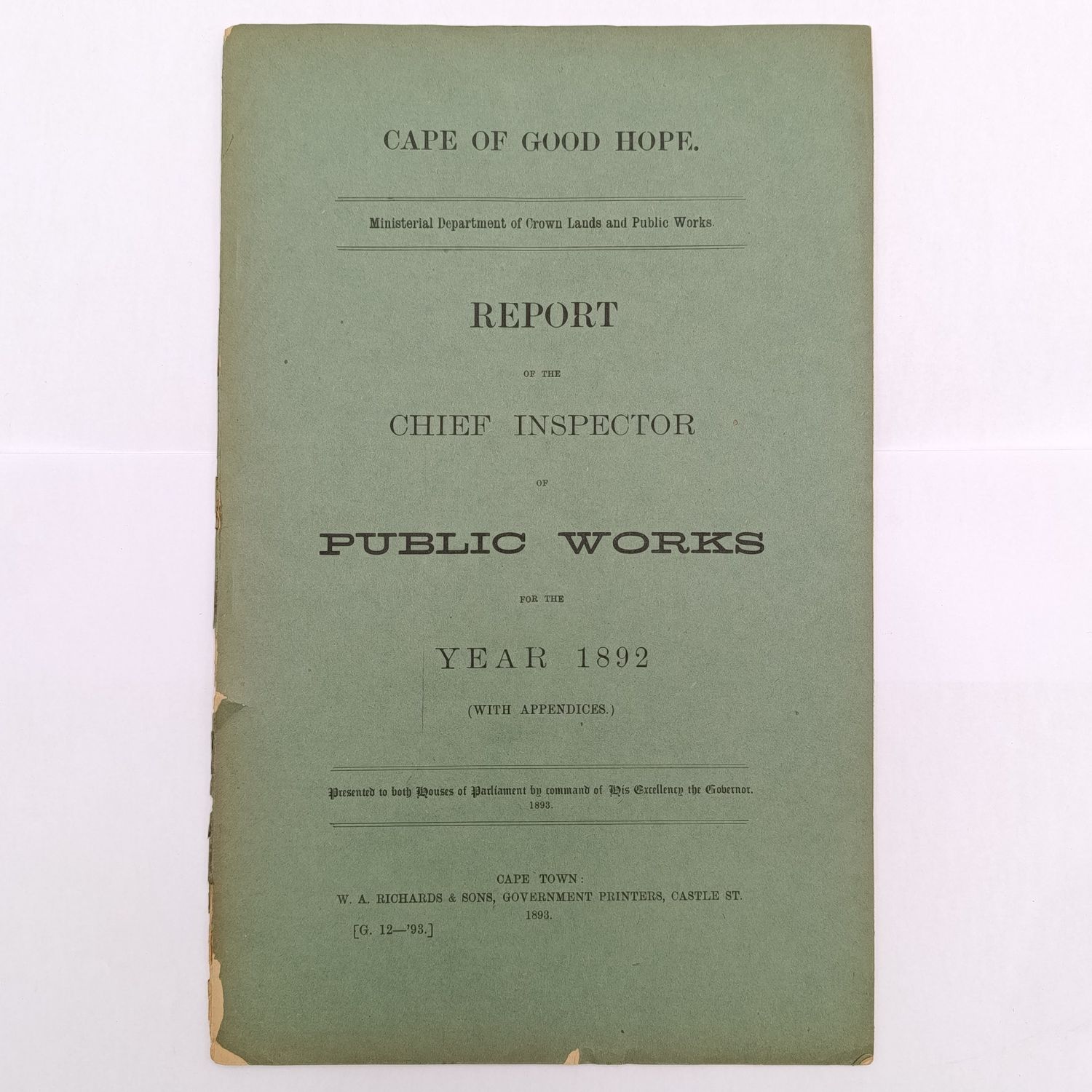 Cape of Good hope report of the Chief Inspector of public works for 1892