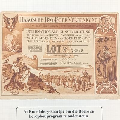 Haagsche Pro- Boer Vereeniging. Art Lottery ticket - 'n Kunslotery-kaartjie om die Boere se heropbouprogram te ondersteun