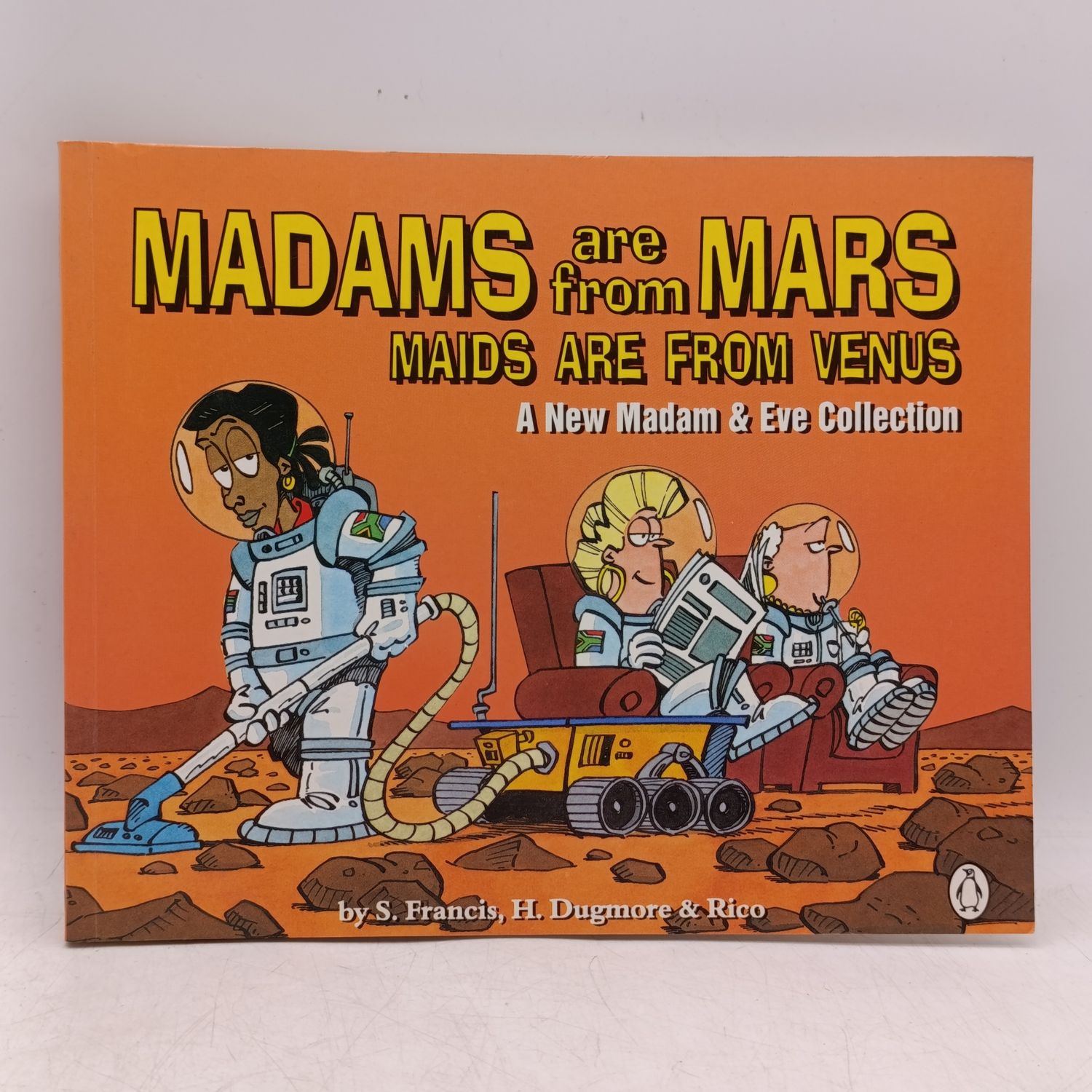 Madam and Eve - Madams are from Mars, Maids are from Venus