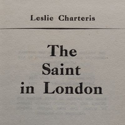 The Saint in London by Leslie Chanteris - 1952 Edition