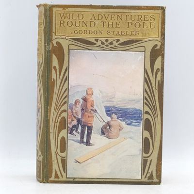 Wild Adventures round the pole by Gordon Stables