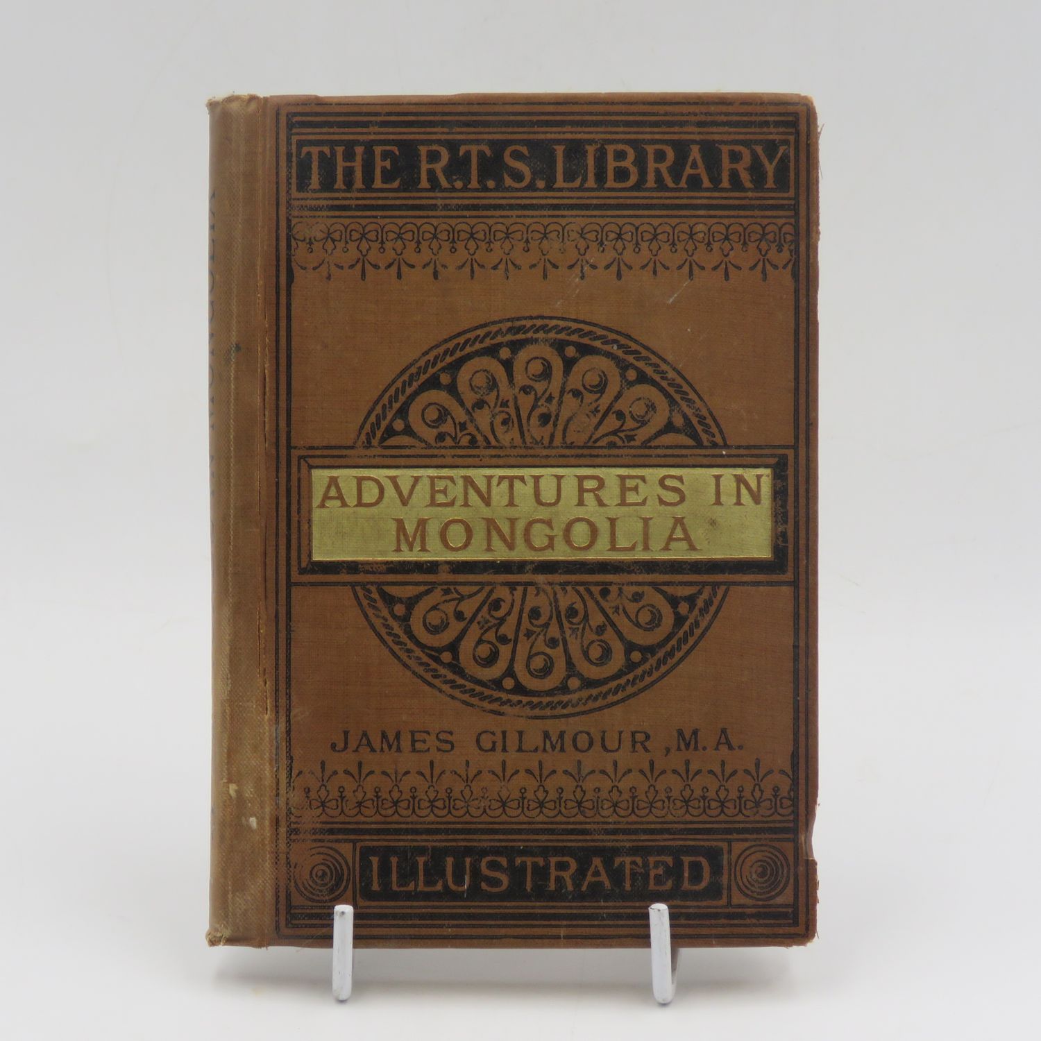 Adventures in Mongolia by Rev James Gilmour M.A. 1889 edition