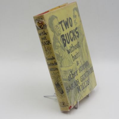 Two Bucks without hair by Sarah Gertrude Millin - 1957 first edition ( About dark people in SA)