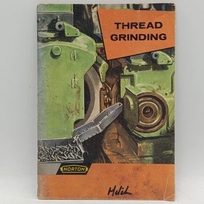Thread grinding - a Handbook for operators of Thread Grinding Machines