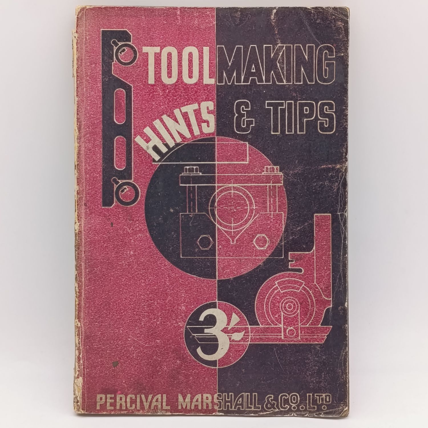 Toolmaking hints and tips by R Hutcheson