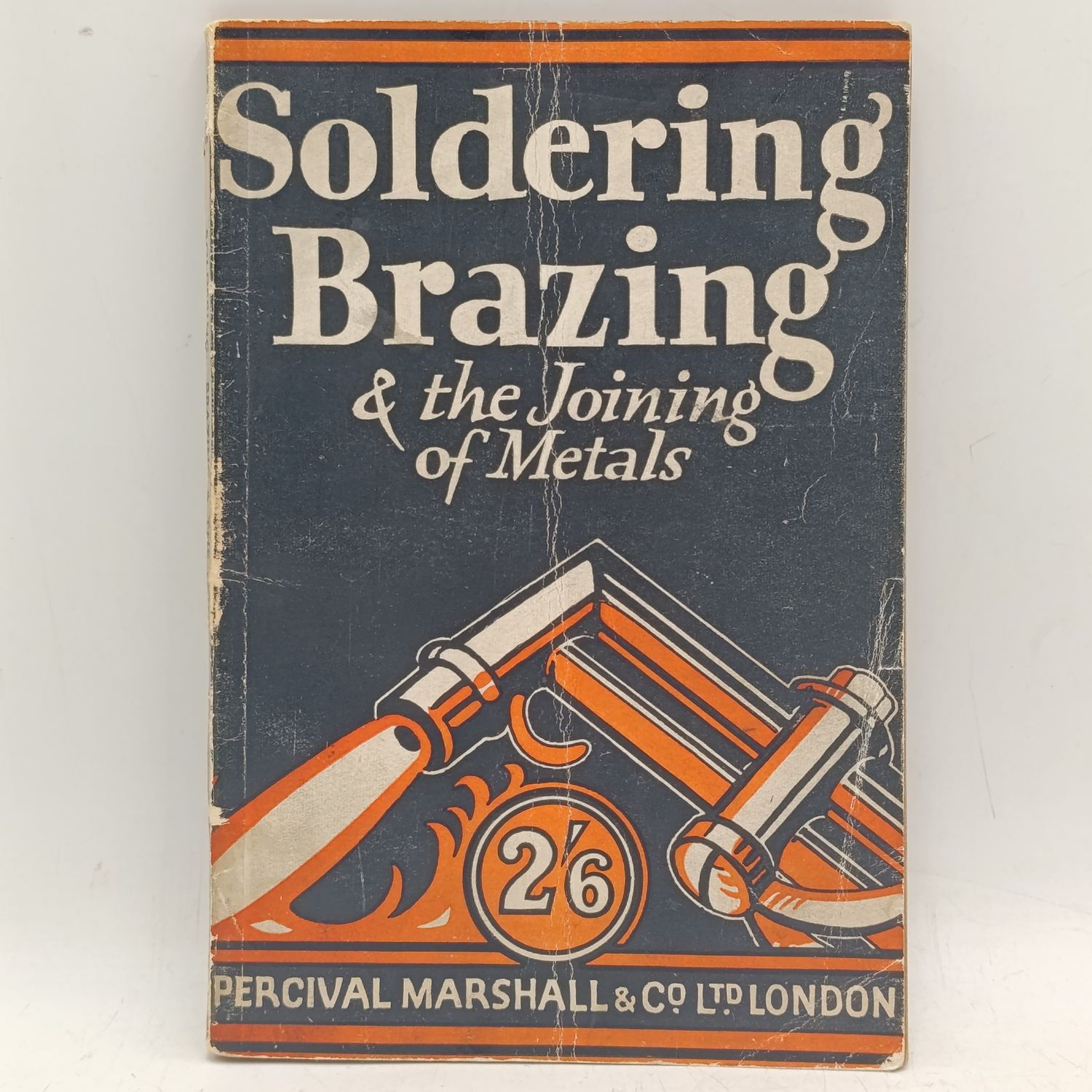 Soldering Brazing and the Joining of metals by Thomas Bolas