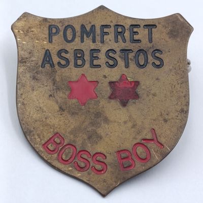 Pomfret Assbestos Boss Boy Badge